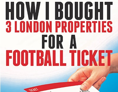 Ticket to success: Three London properties for a football ticket